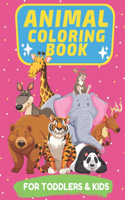 Animal coloring book for Toddlers and kids: Great Gift for Boys and Girls ages 2-4 ad 4-8