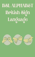 BSL Alphabet British Sign Language