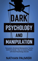 Dark Psychology and Manipulation