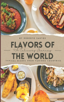 Flavors of the World