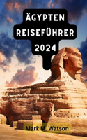 Ägypten Reiseführer 2024