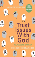 Trust Issues WIth God