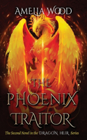 Phoenix Traitor