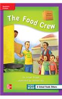 Reading Wonders Leveled Reader the Food Crew: Ell Unit 5 Week 1 Grade 2