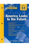 Holt Call to Freedom Chapter 31 Resource File: America Looks to the Future: With Answer Key