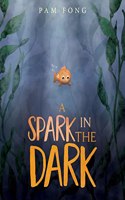 Spark in the Dark