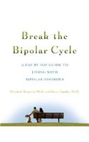 Break the Bipolar Cycle