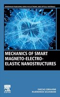 Mechanics of Smart Magneto-Electro-Elastic Nanostructures