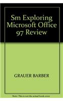 Sm Exploring Microsoft Office 97 Review