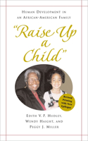 Raise Up a Child