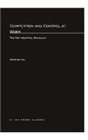 Competition and Control At Work: (Organization Studies series)