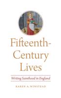 Fifteenth-Century Lives