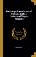 Hamburger literarische und kritische Blätter, Dreiunddreißisgster Jahrgang