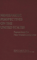 Hemispheric Perspectives on the United States