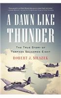 A Dawn Like Thunder