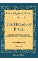 The Hexaglot Bible, Vol. 4 of 6