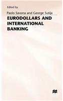Eurodollars and International Banking