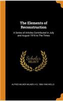 The Elements of Reconstruction