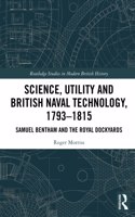 Science, Utility and British Naval Technology, 1793–1815