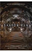 Shadow Run