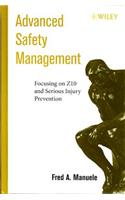 Advanced Safety Management Focusing on Z10 and Serious Injury Prevention