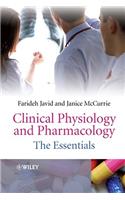 Clinical Physiology and Pharmacology: The Essentials