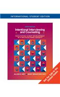 Intentional Interviewing and Counseling: Facilitating Client Development in a Multicultural Society: With Infotrac