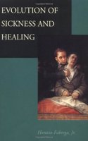 Evolution of Sickness & Healing (Paper)