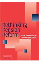 Rethinking Pension Reform