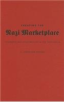 Creating the Nazi Marketplace
