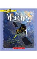 Planet Mercury: (True Books: Space (Hardcover))