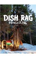 Dish Rag Magazine