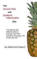 The Chronic Pain and Systemic Inflammation Diet