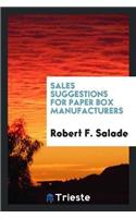 Sales Suggestions for Paper Box Manufacturers