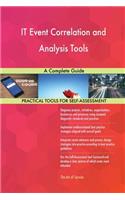 IT Event Correlation and Analysis Tools A Complete Guide