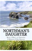 Northman's Daughter: Well Totirnanog