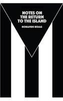 Notes on the Return to the Island