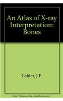 An Atlas of X-ray Interpretation