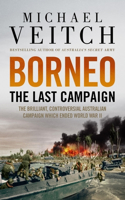Borneo: The Last Campaign
