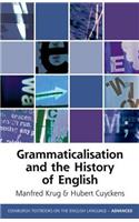 Grammaticalization and the History of English