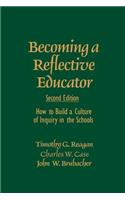 Becoming a Reflective Educator