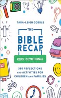 Bible Recap Kids' Devotional