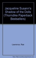Jacqueline Susann's Shadow of the Dolls