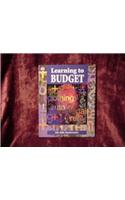 Life Skills Mathematics Worktext Series Learning to Budget