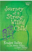 Journey of a Strong-Willed Child