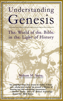 Understanding Genesis: The World of the Bible in the Light of History(Heritage of Biblical Israel)