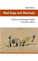 Mad Dogs and Meerkats