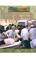 Nerve Gas Attack on the Tokyo Subway