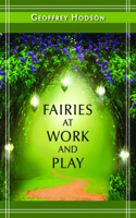 Fairies at Work and Play