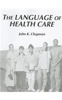 The Language of Health Care